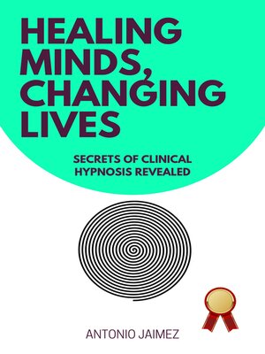 cover image of Healing Minds, Changing Lives